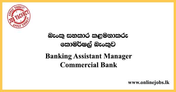 Banking Assistant Manager Commercial Bank