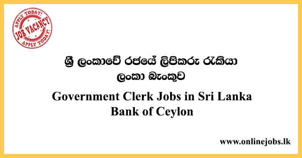 Government Clerk Jobs in Sri Lanka