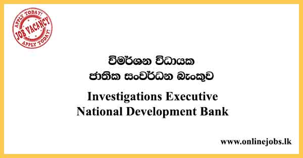Investigations Executive National Development Bank