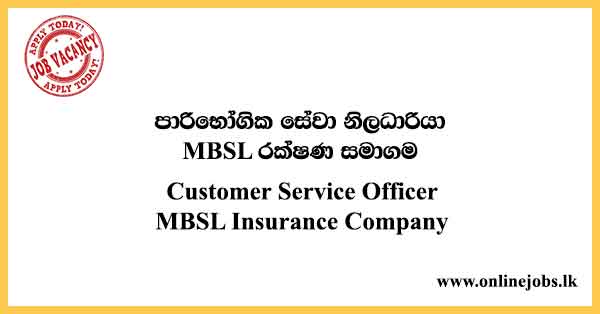 MBSL Insurance Company Job Vacancies 2022