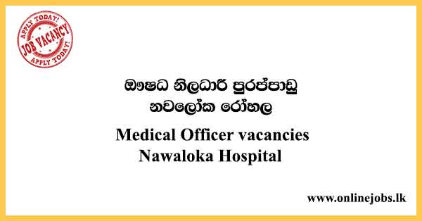 Medical Officer vacancies