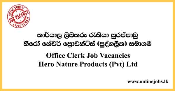 Office Clerk Job Vacancies in Sri Lanka 2021