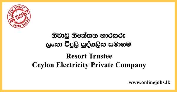 Resort Trustee Ceylon Electricity Private Company